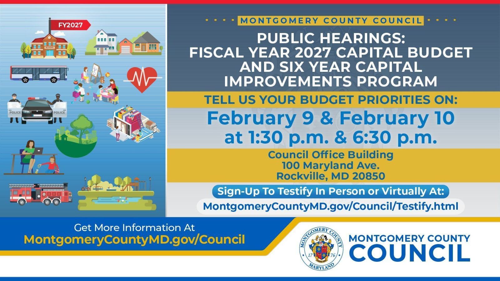 Public hearings: FY27 capital budget and six-year CIP. Tell us your budget priorities on Feb. 9 & 10 at 1:30 p.m. & 6:30 p.m. Council Office Building, 100 Maryland Ave., Rockville, Md. More: montgomerycountymd.gov/Council