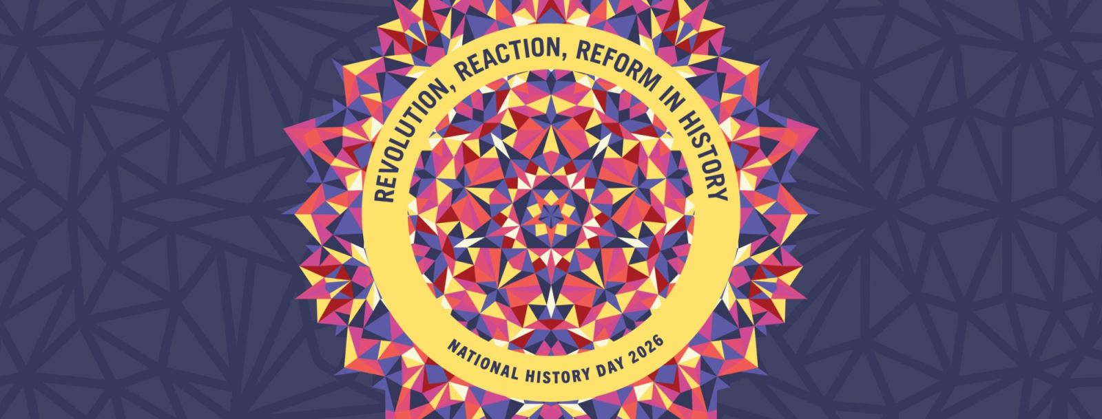 Revolution, reaction, reform in history. National History Day 2026. Credit: NHD.