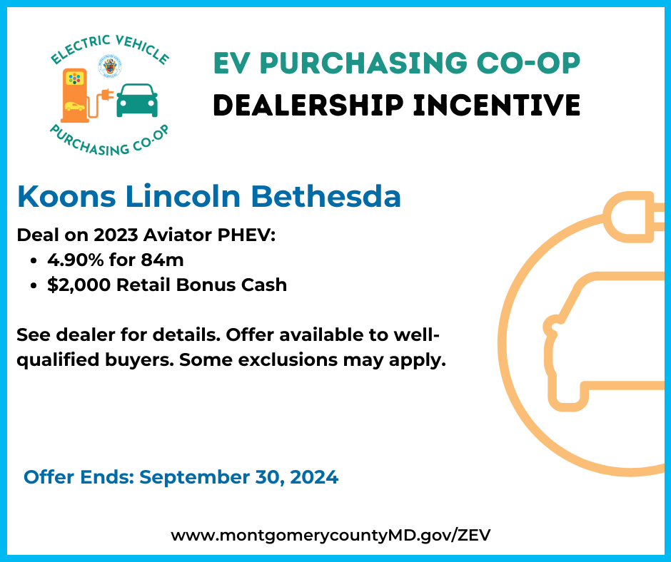 EV Purchasing Co-op Dealership Incentive. Koons Lincoln Bethesda.