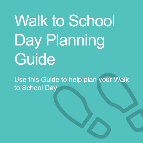Walk to School Day Planning Guide