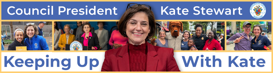 Keeping Up With Kate - Council President Kate Stewart Newsletter Banner